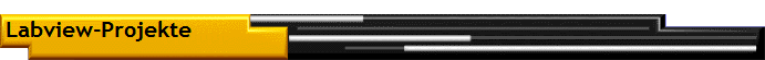 Labview-Projekte Labview-Projekte